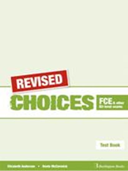 Εικόνα από CHOICES B2 FCE TEST REVISED