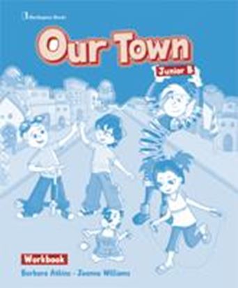 Εικόνα της OUR TOWN JUNIOR B WORKBOOK