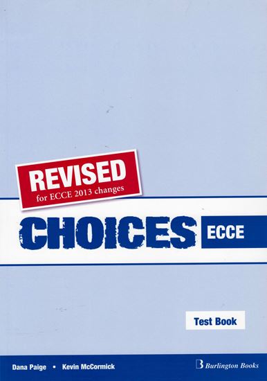 Εικόνα από CHOICES ECCE TEST 2013 REVISED