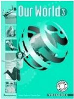 Εικόνα της OUR WORLD 3 WORKBOOK TEACHER'S