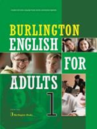 Εικόνα της BURLINGTON ENGLISH FOR ADULTS 1 STUDENT'S BOOK