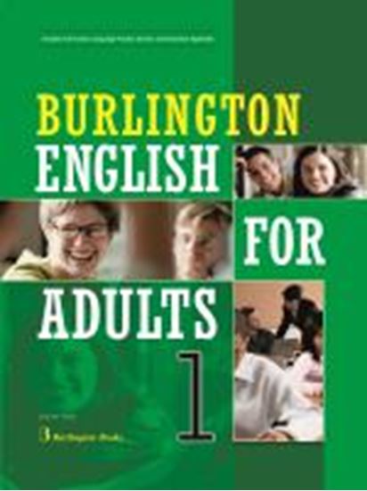 Εικόνα από BURLINGTON ENGLISH FOR ADULTS 1 STUDENT'S BOOK