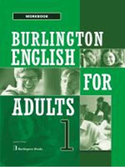 Εικόνα από BURLINGTON ENGLISH FOR ADULTS 1 WORKBOOK