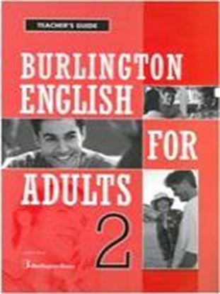 Εικόνα της BURLINGTON ENGLISH FOR ADULTS 2 TEACHER'S GUIDE