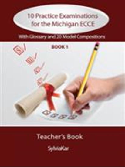 Εικόνα από 10 PRACTICE EXAMINATIONS FOR THE MICHIGAN 1 ECCE SB UPDATED 2021 s Book