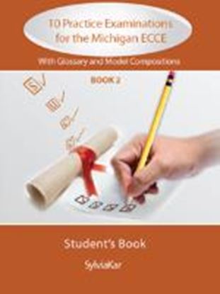 Εικόνα της 10 PRACTICE EXAMINATIONS FOR THE MICHIGAN 2 ECCE SB UPDATED 2021 FORMAT s Book