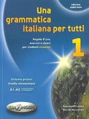 Εικόνα της UNA GRAMMATICA ITALIANA PER TUTTI 1