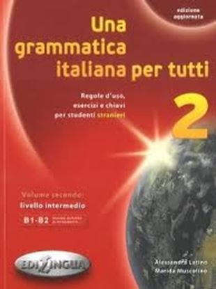 Εικόνα της UNA GRAMMATICA ITALIANA PER TUTTI 2