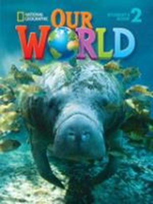 Εικόνα της OUR WORLD 2 WB (+ AUDIO CD) - NATIONAL GEOGRAPHIC - BRITISH ED dio CD