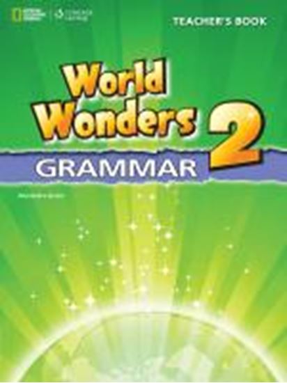 Εικόνα από WORLD WONDERS 2 TEACHER'S GRAMMAR INTERNATIONAL