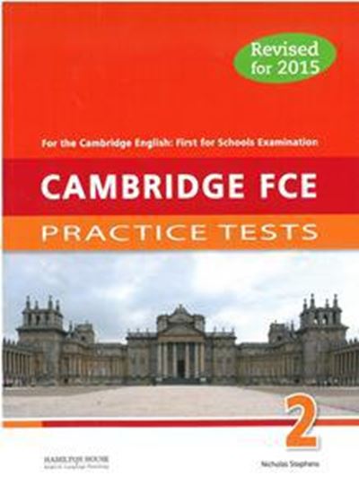 Εικόνα από CAMBRIDGE FCE PRACTICE TESTS 2 STUDENT'S BOOK REVISED 2015