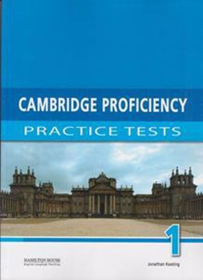 Εικόνα από CAMBRIDGE PROFICIENCY PRACTICE TESTS 1 STUDENT'S BOOK