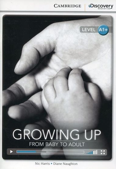 Εικόνα από CAMBRIDGE DISCOVERY EDUCATION A1: GROWING UP - FROM BABY TO ADULT (+ ONLINE ACCESS) (+ ONLINE ACCESS) PB