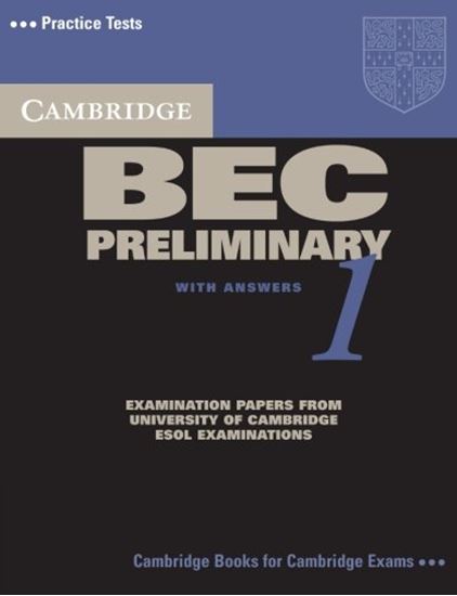 Εικόνα από CAMBRIDGE BEC PRELIMINARY 1 SB WITH ANSWERS