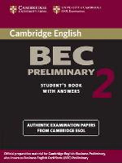 Εικόνα από CAMBRIDGE BEC PRELIMINARY 2 SB WITH ANSWERS WITH ANSWERS