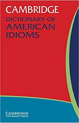 Εικόνα της CAMBRIDGE DICTIONARY OF AMERICAN IDIOMS