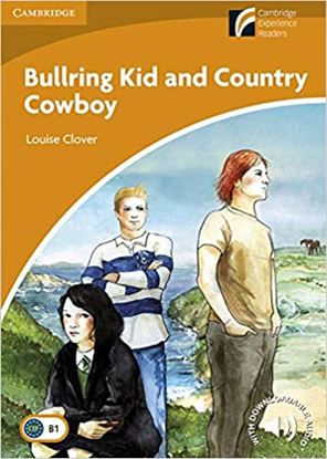 Εικόνα της CAMBRIDGE DISCOVERY READERS 4: BULLRING KID AND COUNTRY COWBOY B1 (+ DOWNLOADABLE AUDIO) Y PB