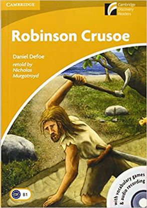 Εικόνα της CAMBRIDGE DISCOVERY READERS 4: ROBINSON CRUSOE (+CD)