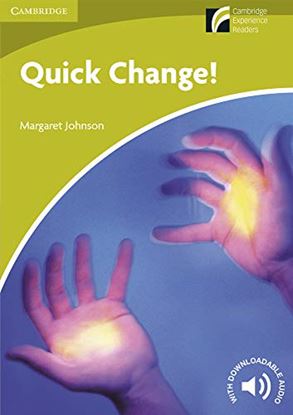 Εικόνα της QUICK CHANGE! FOR STARTER/BEGINNER (CAMBRIDGE DISCOVERY READERS)