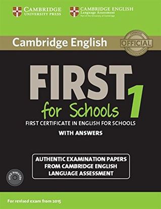 Εικόνα της CAMBRIDGE ENGLISH FIRST FOR SCHOOLS 1 SB PACK (+ 2 CD) WITH ANSWERS