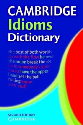 Εικόνα της CAMBRIDGE IDIOMS DICTIONARY 2ND ED