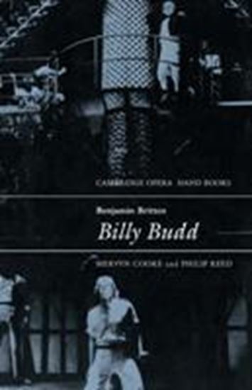 Εικόνα από CAMBRIDGE OPERA HAND BOOKS: BENJAMINBRITTEN:BILLY BUDD PB