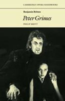 Εικόνα της CAMBRIDGE OPERA HAND BOOKS: BENJAMINBRITTEN:PETER GRIMES PB