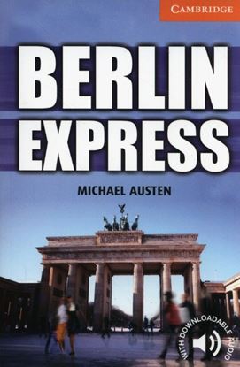 Εικόνα της CER 4: BERLIN EXPRESS (+ DOWNLOADABLE AUDIO) PB