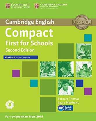 Εικόνα της COMPACT FIRST FOR SCHOOLS WB ( + ON LINE AUDIO) 2ND ED