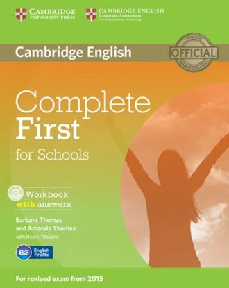 Εικόνα της COMPLETE FIRST FOR SCHOOLS WB WITH ANSWERS (+ AUDIO CD)