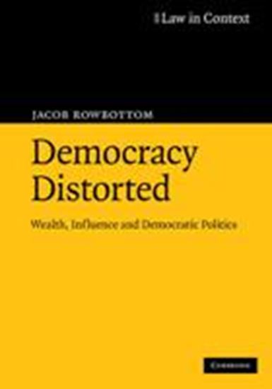 Εικόνα από DEMOCRACY DISTORTED: WEALTH, INFLUENCE AND DEMOCRATIC POLITICS Ρ Β