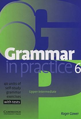 Εικόνα της GRAMMAR IN PRACTICE 6 SB (+ CD-ROM)