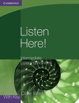 Εικόνα της LISTEN HERE! INTERMEDIATE SB LISTENING ACTIVITIES WITH ANSWERS