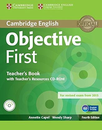 Εικόνα της OBJECTIVE FIRST TEACHER'S BOOK (+ CD-ROM) 4TH ED