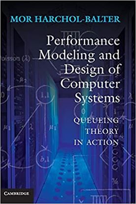Εικόνα της PERFOMANCE MODELING AND DESIGN OF COMPUTER SYSTEMS