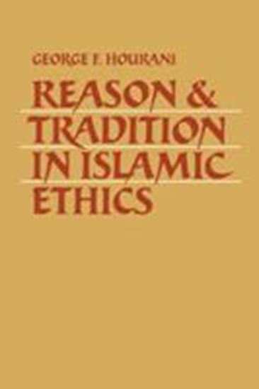 Εικόνα από REASON & TRADITION IN ISLAMIC ETHICS PB B FORMAT