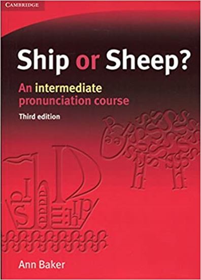 Εικόνα από SHIP OR SHEEP? SB PACK (+ CD) AN INTERMEDIATE PRONUNCIATION COURSE SE 3RD ED