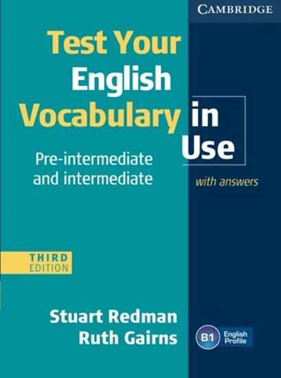 Εικόνα από TEST YOUR ENGLISH VOCABULARY IN USE PRE-INTERMEDIATE + INTERMEDIATE SB WITH ANSWERS 3RD ED ATE SB W/A 3RD ED