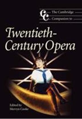 Εικόνα της THE CAMBRIDGE COMPANION ΤΟ: TWENTIETH-CENTURY OPERA PB