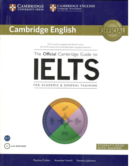 Εικόνα από THE OFFICIAL CAMBRIDGE GUIDE TO IELTS (+ DVD-ROM) WITH ANSWERS