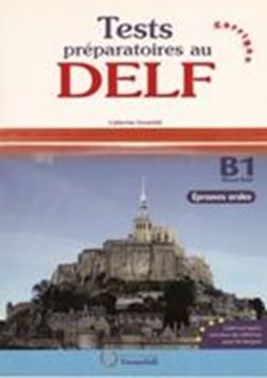 Εικόνα της DELF B1 CORRIGES ORAL (TEST PREPARATOIRES) N/E