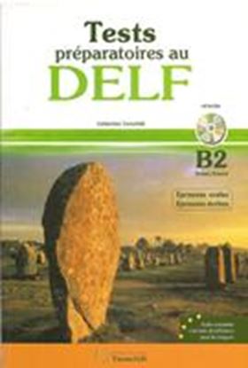 Εικόνα της DELF B2 METHODE (+ CD) ECRIT + ORAL (TEST PREPARATOIRES) N/E