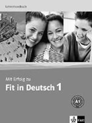 Εικόνα της MIT ERFOLG ZU FIT IN DEUTSCH 1 LEHRERHANDBUCH