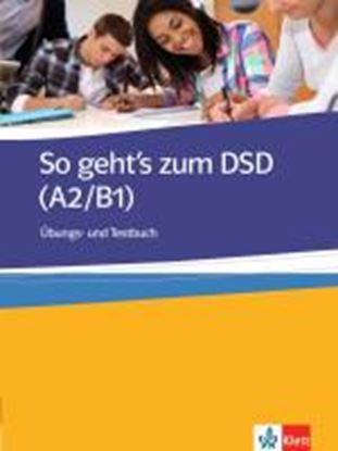 Εικόνα της SO GEHT'S ZUM DSD I (A2-B1) UBUNGS UND TESTBUCH