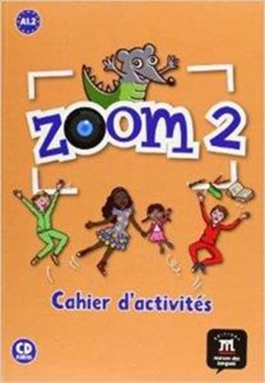 Εικόνα από ZOOM 2 CAHIER D'EXERCISES (+CD)