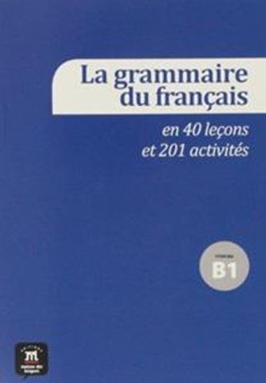 Εικόνα από LA GRAMMAIRE DU FRANCAIS AVANCE (B1)