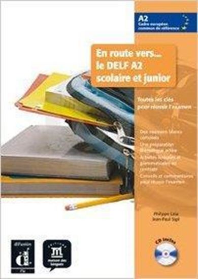 Εικόνα από EN ROUTE VERS LE DELF A2 SCOLAIRE ET JUNIOR, ELEVE+CD