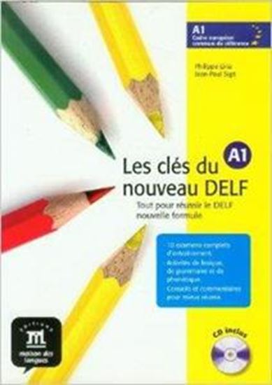 Εικόνα από LES CLES DU NOUVEAU DELF A1 ELEVE+CD