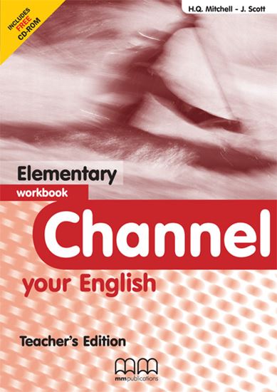 Εικόνα από CHANNEL Elementary Workbook (Teacher's edition - with CD) cludes CD)