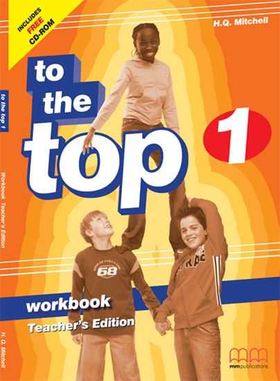 Εικόνα από TO THE TOP 1 Workbook (Teacher's edition)